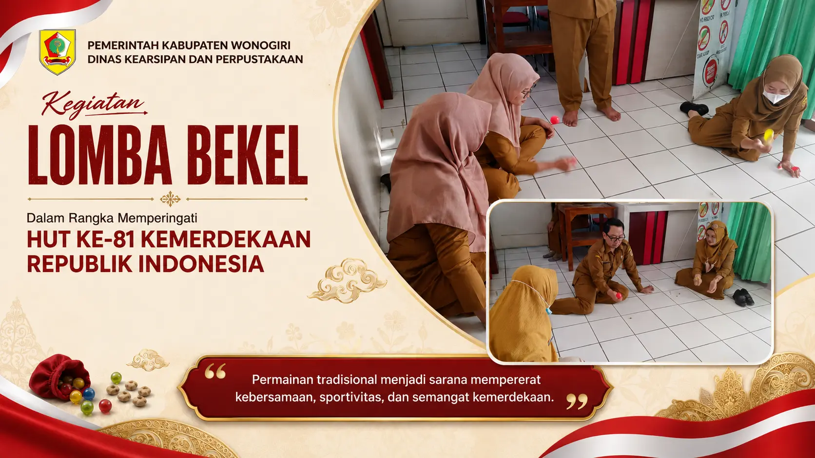 Permainan tradisional menjadi sarana mempererat kebersamaan, sportivitas, dan semangat kemerdekaan